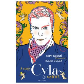 A nagy Cyla-sztori A nagy Cyla-sztori