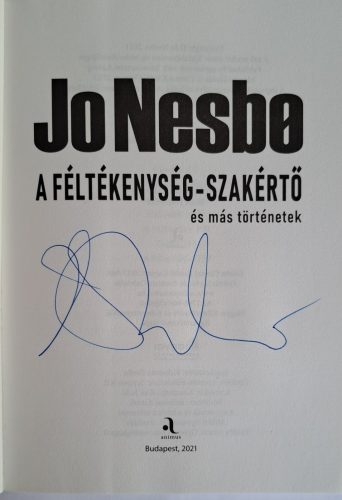 DEDIKÁLT - A féltékenység-szakértő és más történetek