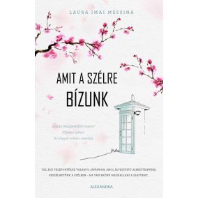 Amit a szélre bízunk Amit a szélre bízunk