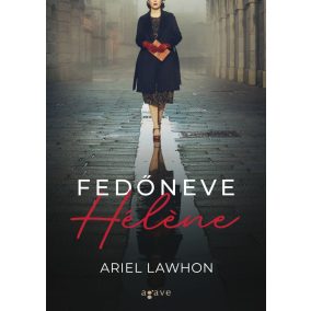 Fedőneve Hélene Fedőneve Hélene