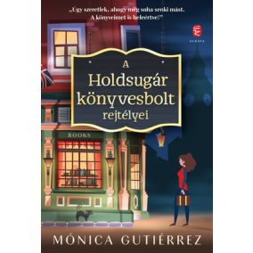 A Holdsugár Könyvesbolt rejtélyei A Holdsugár Könyvesbolt rejtélyei