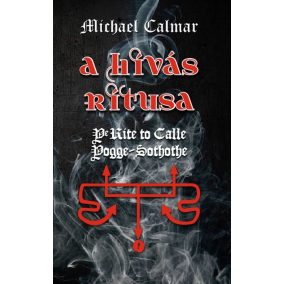 A hívás rítusa A hívás rítusa