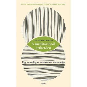 A meditációról érthetően A meditációról érthetően