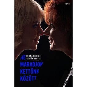 Ne maradjon kettőnk között Ne maradjon kettőnk között