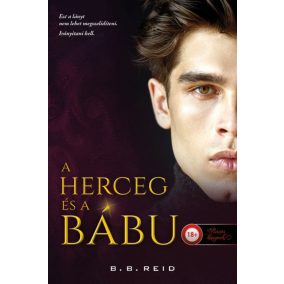 A herceg és a bábu (Riválisok játszadozása 1.) A herceg és a bábu (Riválisok játszadozása 1.)