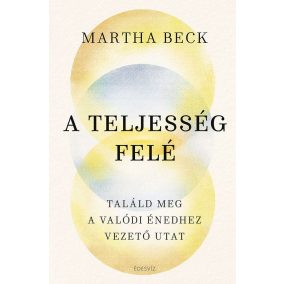 A teljesség felé A teljesség felé