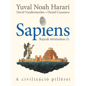 Sapiens - Rajzolt történelem II. Sapiens - Rajzolt történelem II.