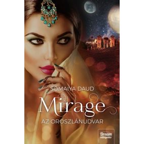 Mirage – Az oroszlánudvar Mirage – Az oroszlánudvar
