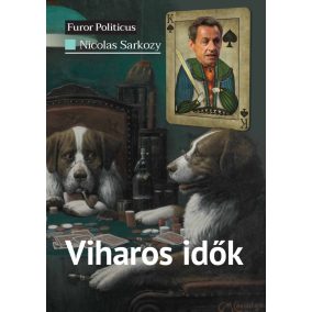 Viharos idők Viharos idők