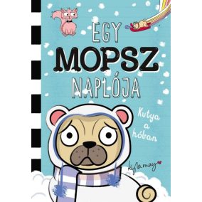Egy mopsz naplója – Kutya a hóban Egy mopsz naplója – Kutya a hóban