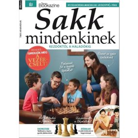 Bookazine  - Sakk mindenkinek Bookazine  - Sakk mindenkinek
