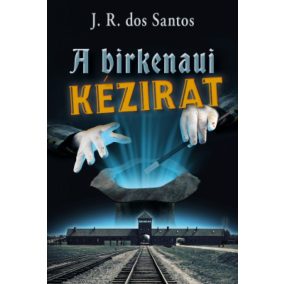 A birkenaui kézirat A birkenaui kézirat
