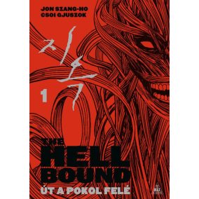 The Hellbound - Út a pokol felé 1. The Hellbound - Út a pokol felé 1.
