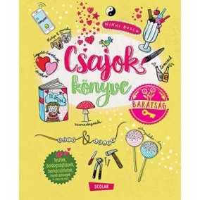 Csajok könyve - Barátság Csajok könyve - Barátság