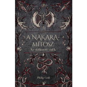 A Nakara-mítosz A Nakara-mítosz