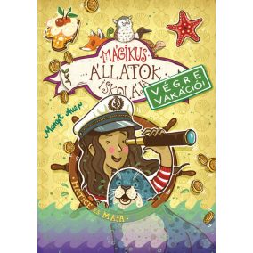 Mágikus állatok iskolája - Végre vakáció 6. Hetice és Maja   Mágikus állatok iskolája - Végre vakáció 6. Hetice és Maja