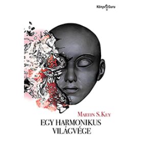 Egy harmonikus világvége Egy harmonikus világvége