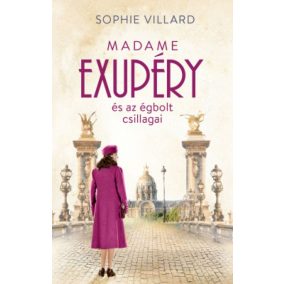 Madame Exupéry és az égbolt csillagai Madame Exupéry és az égbolt csillagai
