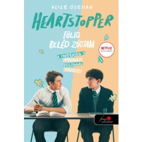 Heartstopper - Fülig beléd zúgtam (Szívdobbanás 1.) Heartstopper - Fülig beléd zúgtam (Szívdobbanás 1.)