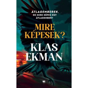Mire képesek? Mire képesek?