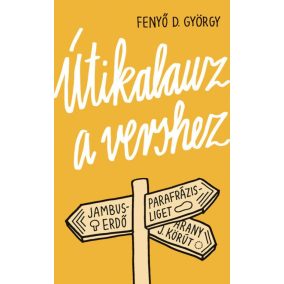 Útikalauz a vershez Útikalauz a vershez