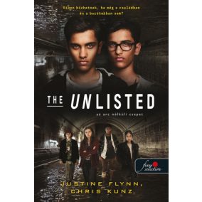 The Unlisted - Az arc nélküli csapat The Unlisted - Az arc nélküli csapat