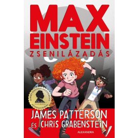 Max Einstein: Zsenilázadás Max Einstein: Zsenilázadás