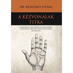 A kézvonalak titka A kézvonalak titka