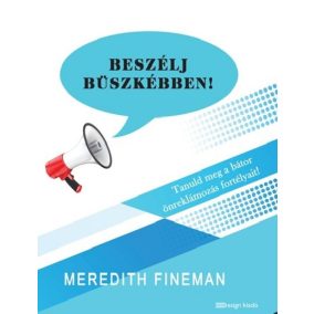 Beszélj büszkébben! Beszélj büszkébben!