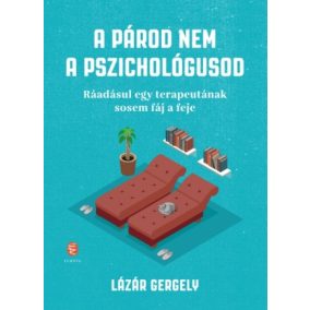 A párod nem a pszichológusod A párod nem a pszichológusod