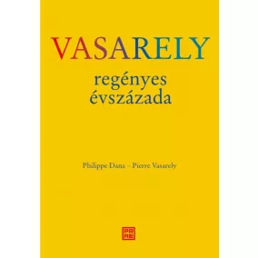 Vasarely regényes évszázada