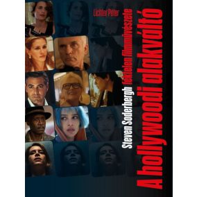 A hollywoodi alakváltó A hollywoodi alakváltó