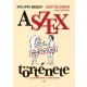 A szex hihetetlen története
