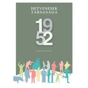 Hetvenesek társasága 1952 Hetvenesek társasága 1952