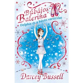 Bűbájos balerina 2. - Delphie és a bűvös varázslat Bűbájos balerina 2. - Delphie és a bűvös varázslat