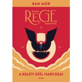 A keleti szél harcosai A keleti szél harcosai