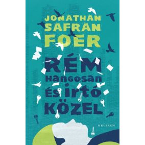Rém hangosan és irtó közel Rém hangosan és irtó közel