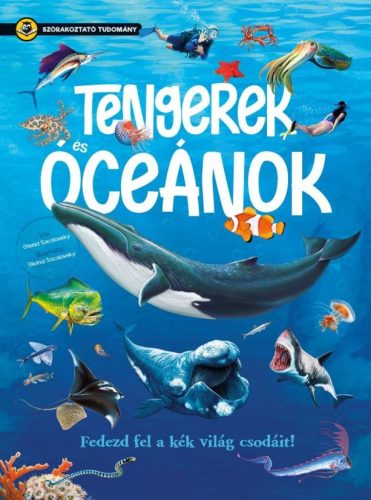 Szórakoztató tudomány - Tengerek és óceánok