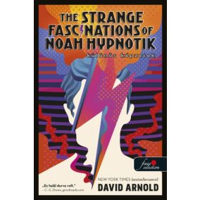 The Strange Fascinations of Noah Hypnotik – Különös képzetek   The Strange Fascinations of Noah Hypnotik – Különös képzetek