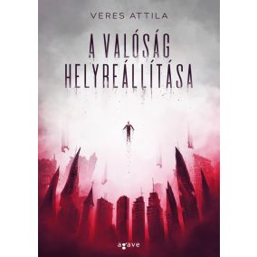 A valóság helyreállítása A valóság helyreállítása