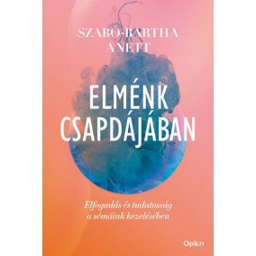 Elménk csapdájában Elménk csapdájában