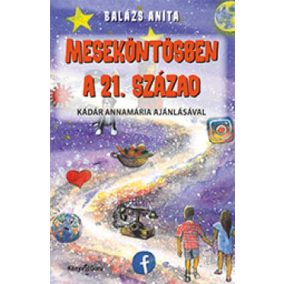Meseköntösben a 21. század Meseköntösben a 21. század