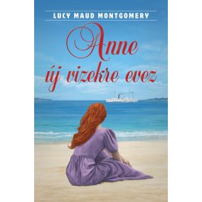 Anne új vizekre evez Anne új vizekre evez