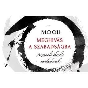 Meghívás a szabadságba