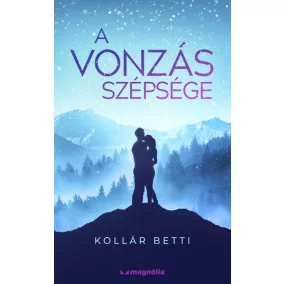 A vonzás szépsége
