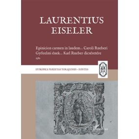 Epicinion carmen - Győzelmi ének, 1581 Epicinion carmen - Győzelmi ének, 1581