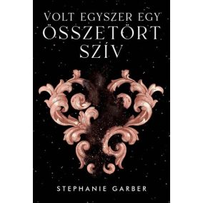 Volt egyszer egy összetört szív Volt egyszer egy összetört szív