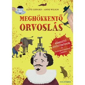 Meghökkentő orvoslás Meghökkentő orvoslás