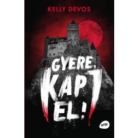 Gyere, kapj el Gyere, kapj el