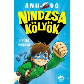 Nindzsa kölyök - Repülő nindzsa Nindzsa kölyök - Repülő nindzsa